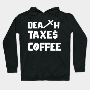 DEATH TAXES COFFEE Hoodie